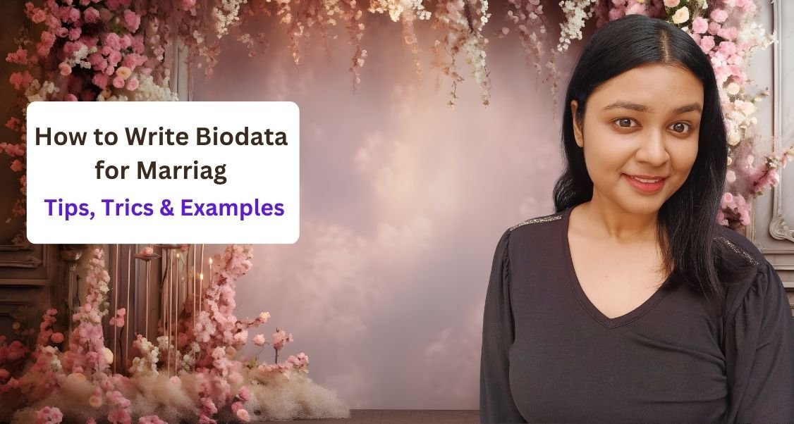 How to Write Biodata for Marriage